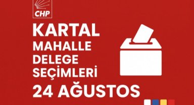 CHP Kartal Mahalle Delege Seçim Sonuçları Açıklandı