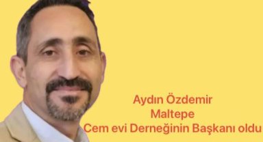Aydın Özdemir, Maltepe Cemevi Derneği’nin Yeni Başkanı Oldu