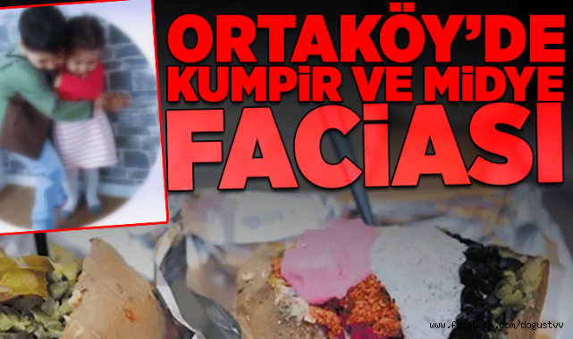 Ortaköy'de kumpir ve midye faciası: 3 ve 6 yaşındaki kardeşler öldü