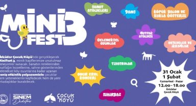 ÜSKÜDAR ÇOCUK KÖYÜ’NDE ‘’MİNİFEST 3’’ ETKİNLİĞİ DÜZENLENECEK