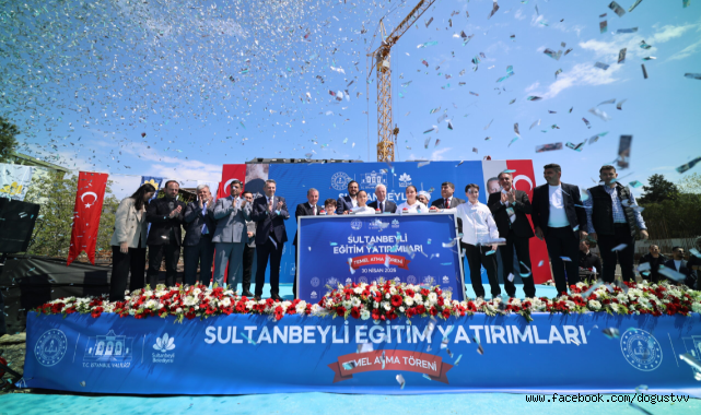 SULTANBEYLİ’DE 3 OKULUN TEMELİ ATILDI