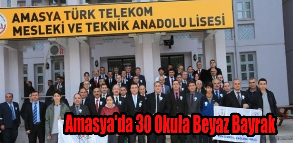 30 okula beyaz bayrak