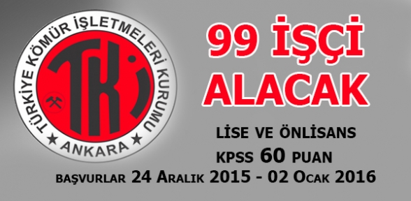 99 İşçi Alanacak 