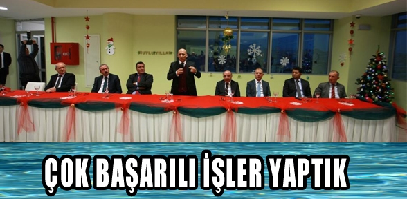 2009 2014 yılında çok başarılı işler yaptık