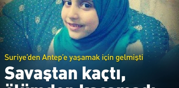 9 yaşında ki Zehra bombalardan kurtulamadı