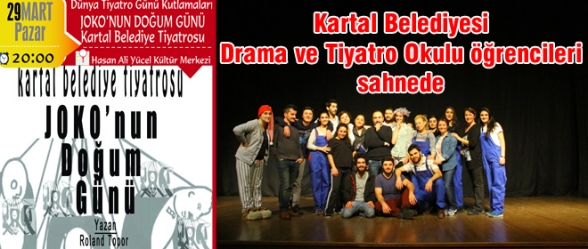 “Joko’nun Doğum Günü” Belediye öğrencileri tarafından sahnelenecek