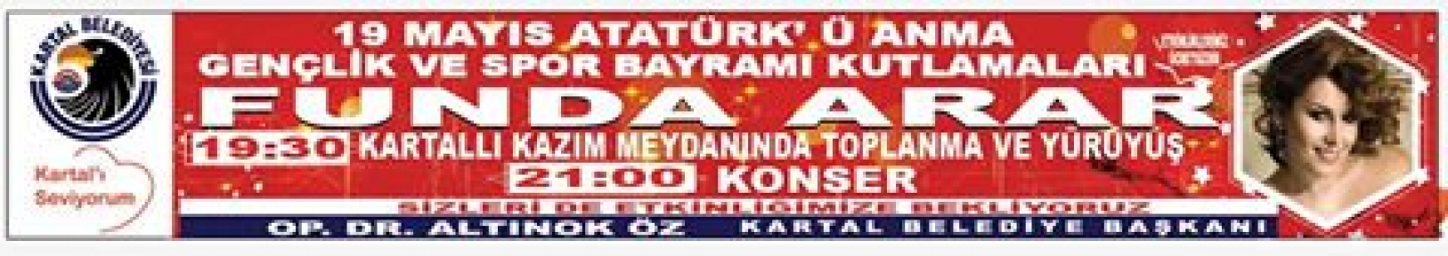 19 MAYIS KARTAL'DA COŞKUYLA KUTLANACAK