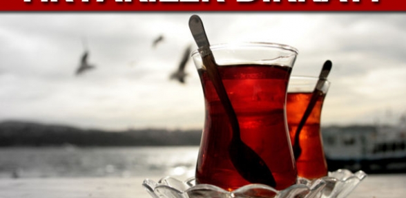 Çaya katkı maddesi katılamayacak