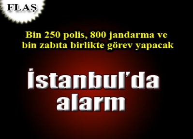 İstanbulda pazartesi alarmı