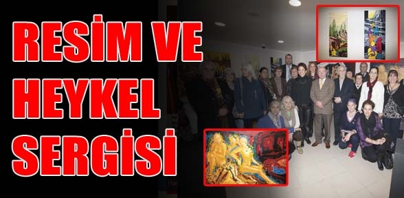 ADVİYE BAL RESİM VE HEYKEL SERGİSİ KARTALDA ZİYARETÇİLERİNİ BEKLİYOR
