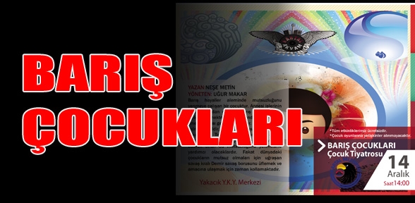 BARIŞ ÇOCUKLARI