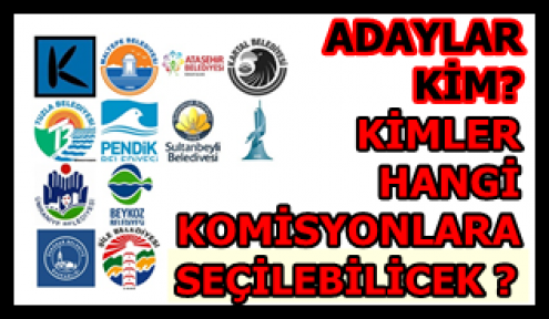 BELEDİYELER DE KOMİSYON SEÇİMLERİ