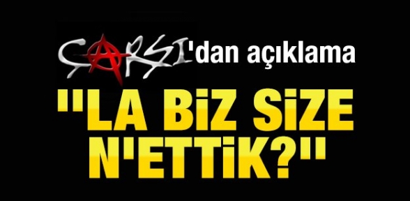 Çarşıdan açıklama La biz size nettik