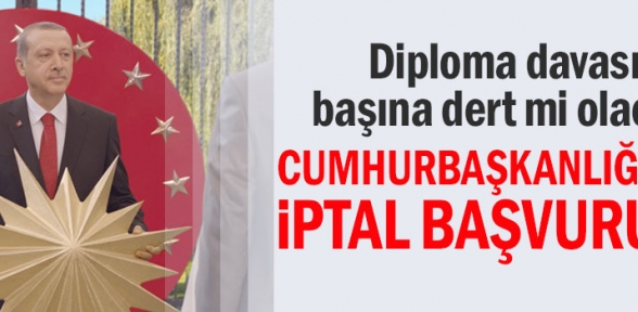 Cumhurbaşkanlığı için iptal başvurusu