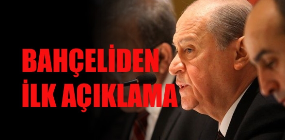 DEVLET BAHÇELİDEN İLK AÇIKLAMA