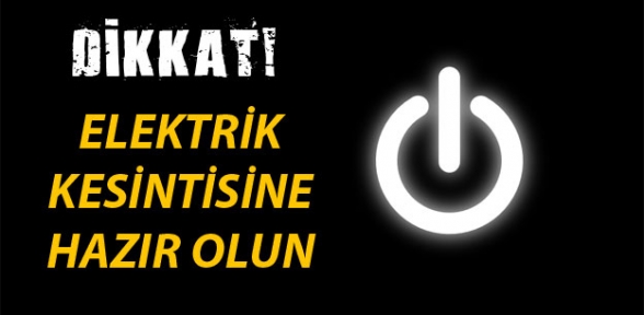 ELEKTRİK KESİNTİSİ