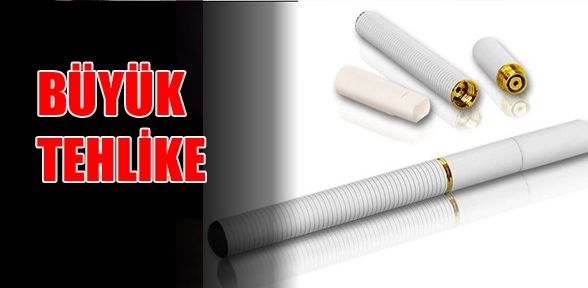 Elektronik sigarada büyük tehlike
