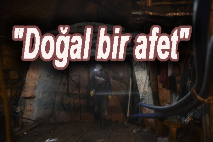 Facianın Yaşandığı Maden Şirketi Yaşanan Doğal Bir Afet