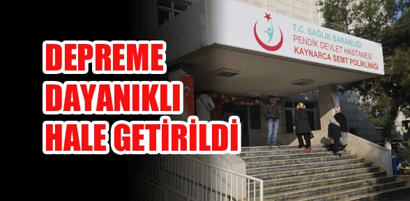 Güçlendirilen hastana