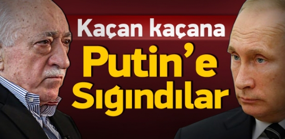 Kaçan Kaçana Putine Sığındılar 