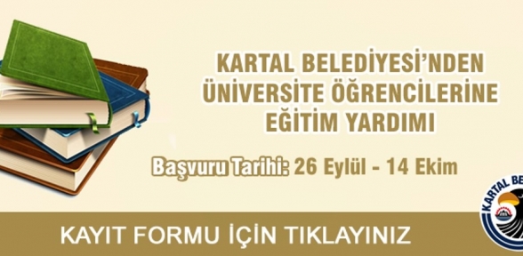 KARTAL BELEDİYESİNDEN ÜNİVERSİTE ÖĞRENCİLERİNE EĞİTİM YARDIMI