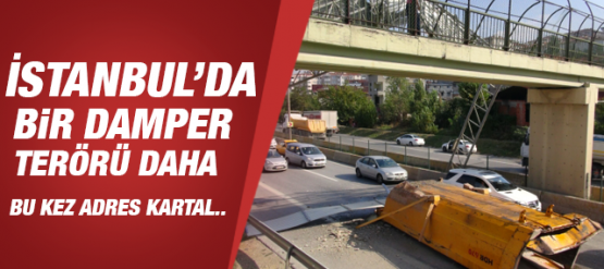 Kartalda Damperi Açılan Kamyon Ortalığı Birbirine Kattı