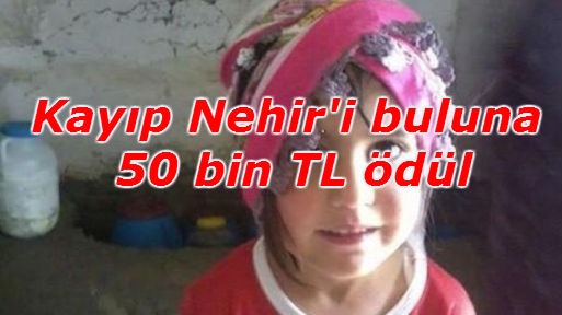 Kayıp Nehir i buluna 50 bin TL ödül