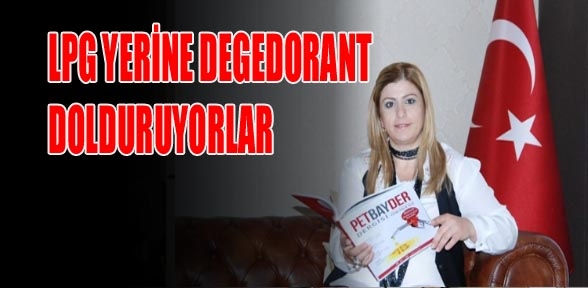 Lpg yerine deodorant dolduruyorlar