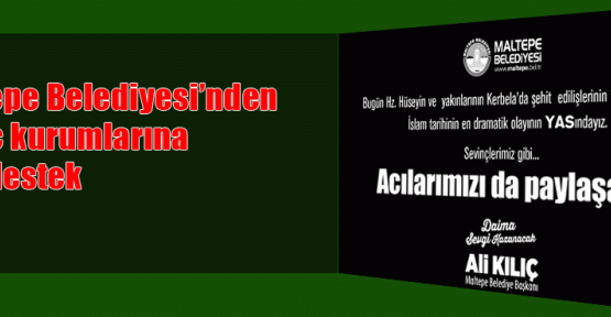 Maltepe Belediyesin den Muharrem Ayına saygı