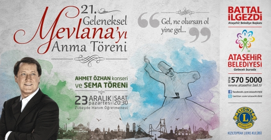 Mevlana Ataşehirde anılacak