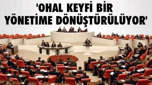 Muhalefetten hükümete OHAL tepkisi