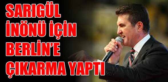 Sarıgülün berlin çıkartması