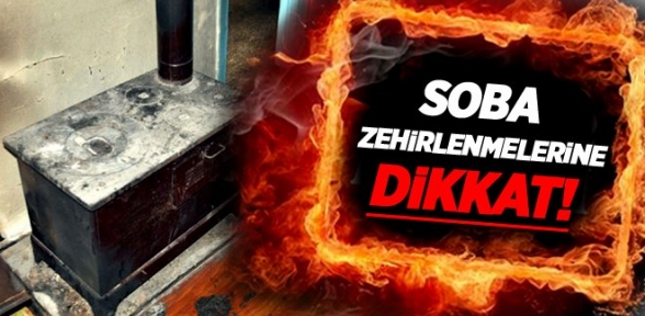 Soba Bir Kez Daha Can Aldı