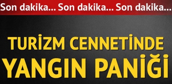 Turizm bölgesinde alevler yükseliyor
