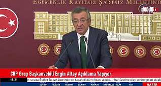  CHP Grup Başkanvekili Engin Altay Açıklama Yapıyor 